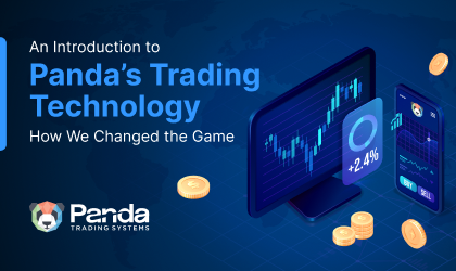 An Introduction to Panda’s Trading Technology